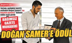 Doğan Samer'e "En Başarılı Gazeteci" ödülü verildi...