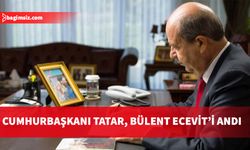 "Bülent Ecevit, her daim Kıbrıs Türk Halkı tarafından saygıyla hatırlanacaktır"