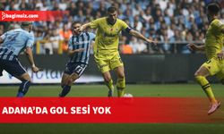 Adana Demirspor 0 - 0 Fenerbahçe