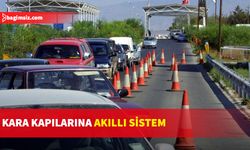 Rum yönetimi kara kapılarına “akıllı sistem” yerleştirdi