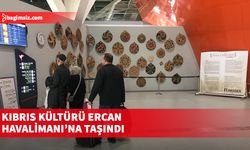 Kıbrıs kültürü Ercan Havalimanı’na taşındı