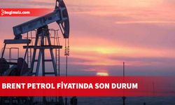 Brent Petrol Fiyatında Son Durum