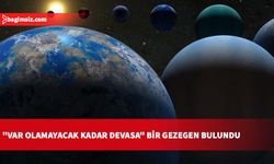 Dünya'dan 13 kat daha büyük…