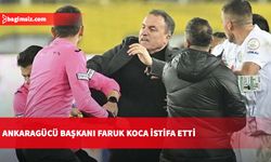 MKE Ankaragücü Kulübü Başkanı Faruk Koca görevinden istifa etti...