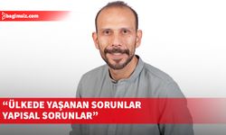 Ersoy: Emek örgütlenip kendi hakları için basınç oluşturmadığı sürece daha kötüye gideceğiz