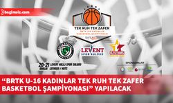 KKTC, Türkiye ve Azerbaycan U-16 kadın basketbol takımları mücadele edecek…