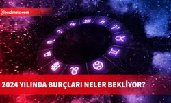 2024'te burçları neler bekliyor?