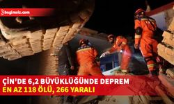 Çin'de 6,2 büyüklüğünde deprem: En az 118 ölü, 266 yaralı