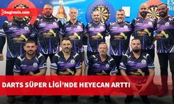 Darts Süper Ligi’nde heyecan arttı