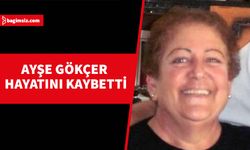 Ayşe Gökçer yarın son yolculuğuna uğurlanacak