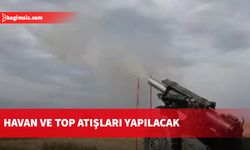 Beyköy Atış Alanında havan ve top atışları yapılacak