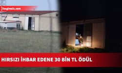 Mutluyaka’daki hırsızlık olayıyla ilgili ihbarda bulunana ödül verilecek