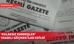 ‘Kulaksız kardeşler’ yasaklı göçmen ilan edildi