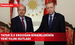 Cumhurbaşkanı Tatar ile Türkiye Cumhurbaşkanı Erdoğan birbirlerinin yeni yılını kutladı