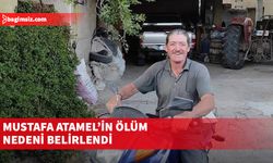 Mustafa Atamel'in ölüm nedeni belirlendi