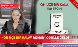 Öğretmen ve Yazar İlke Ergin’in dördüncü romanı “On Üçe Bir Kala” raflarda yerini aldı