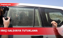 Irkçı saldırıya tutuklama