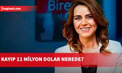 Kayıp 11 milyon dolar nerede?