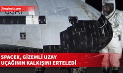 SpaceX, ABD ordusuna ait X-37B'nin kalkış tarihini erteledi