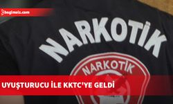 Uyuşturucu ile KKTC'ye geldi