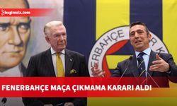 Fenerbahçe maça çıkmama kararı aldı