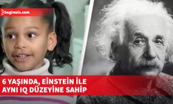 6 yaşında, Einstein ile aynı IQ düzeyine sahip