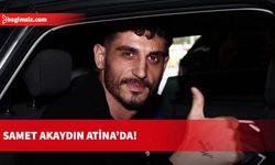 Samet Akaydın Panathinaikos için Atina'da!