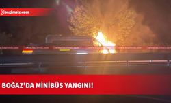 Boğaz’da minibüs yangını!