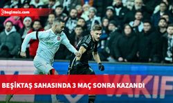 Beşiktaş, Karagümrük'ü 3 golle geçti