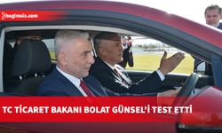 TC Ticaret Bakanı Bolat, Günsel’in ilk modeli B9’u test etti