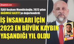 İş insanları için 2023 en büyük kaybın yaşandığı yıl oldu