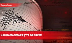 Kahramanmaraş'ta korkutan deprem…