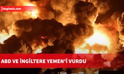 ABD ve İngiltere Yemen'i vurdu