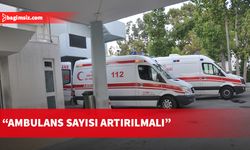 Bengihan: 112 Hızır Servisi'ne acilen istihdam yapılmalı