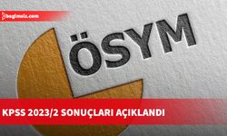 KPSS 2023/2 sonuçları açıklandı