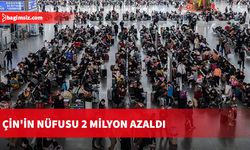 Çin'in nüfusu 2 milyon azaldı