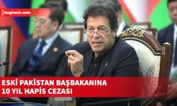 Pakistan’da eski Başbakan İmran Han, 10 yıl hapis cezasına çarptırıldı