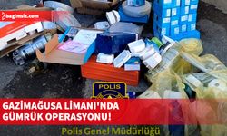 Gazimağusa Limanı'nda gümrük operasyonu!