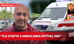 Birtan: 15 merkezde 22 ambulans hizmet veriyor…