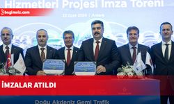 Doğu Akdeniz Gemi Trafik Hizmetleri Sistemi Kurulumu Projesi'nde imzalar atıldı