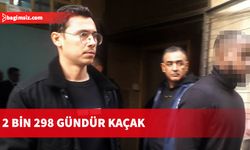 2 bin 298 gündür kaçak