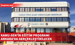 KAMU-sen'in eğitim programı Ankara’da gerçekleştirilecek