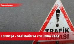 Lefkoşa - Gazimağusa yolunda kaza: 2 yaralı