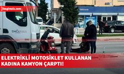 SON DAKİKA! Elektrikli motosiklet kullanan kadına kamyon çarptı