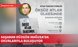 Başaran Düzgün Mağusa’da okurlarıyla buluşuyor