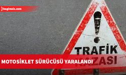 Motosiklet sürücüsü yaralandı