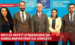 Meclis Heyeti Strasbourg’da Kıbrıs raportörü ile görüştü