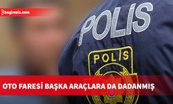 Oto faresi başka araçlarda da hırsızlık yapmış