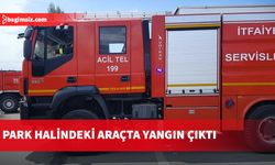 Park halindeki araçta yangın çıktı