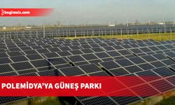 Polemidya (Binatlı) bölgesine büyük güneş parkı yapılacak